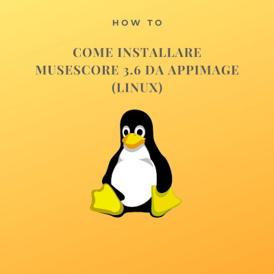 Come installare MuseScore 3.6 da AppImage (Linux)